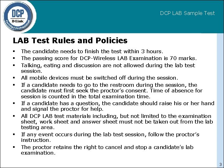 DCP LAB Sample Test LAB Test Rules and Policies The candidate needs to finish