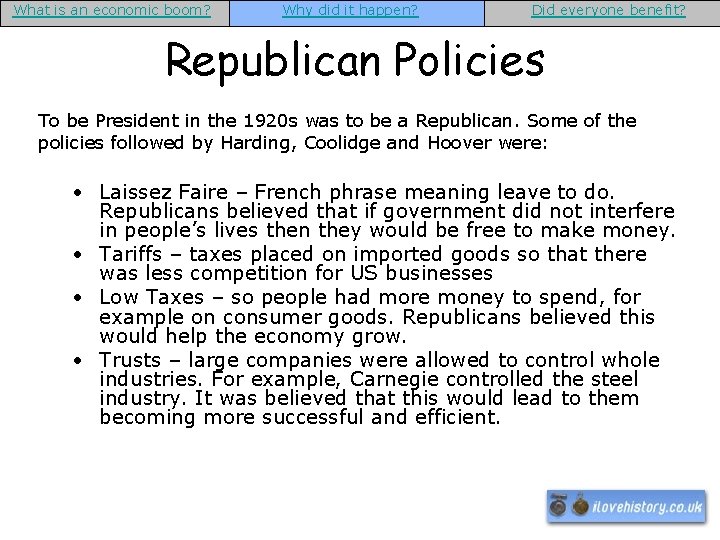 What is an economic boom? Why did it happen? Did everyone benefit? Republican Policies