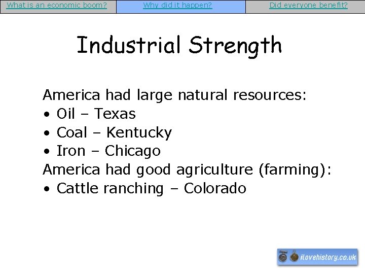What is an economic boom? Why did it happen? Did everyone benefit? Industrial Strength