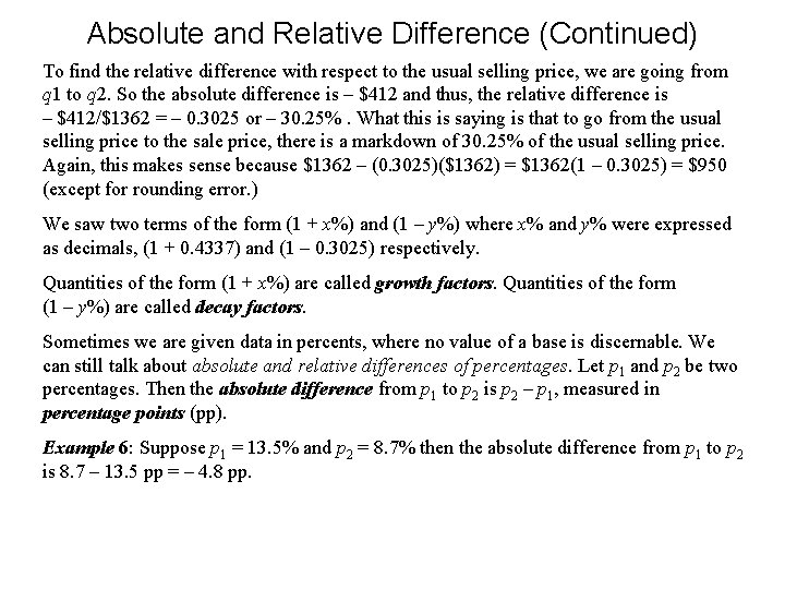 Absolute and Relative Difference (Continued) To find the relative difference with respect to the Absolute and Relative Difference (Continued) To find the relative difference with respect to the