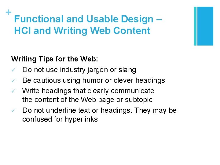 + Functional and Usable Design – HCI and Writing Web Content Writing Tips for