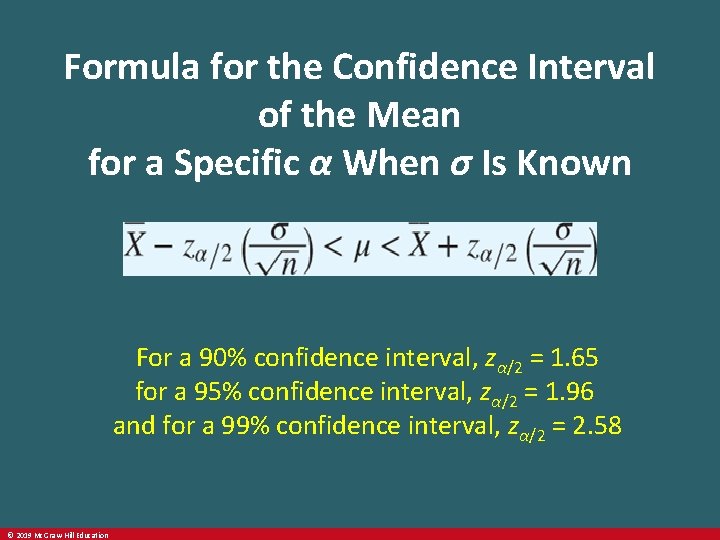 Formula for the Confidence Interval of the Mean for a Specific α When σ