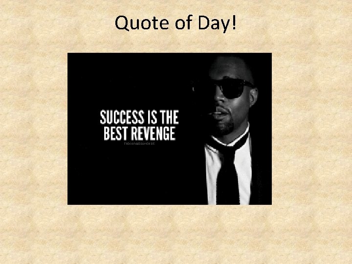 Quote of Day! 