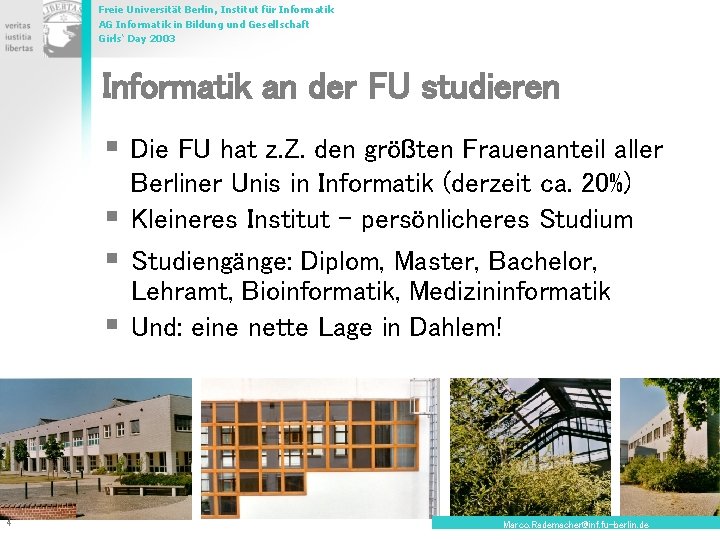 Freie Universität Berlin, Institut für Informatik AG Informatik in Bildung und Gesellschaft Girls‘ Day