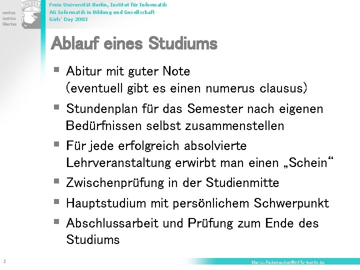 Freie Universität Berlin, Institut für Informatik AG Informatik in Bildung und Gesellschaft Girls‘ Day