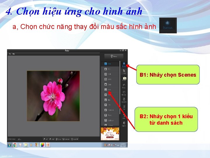 4. Chọn hiệu ứng cho hình ảnh a, Chọn chức năng thay đổi màu