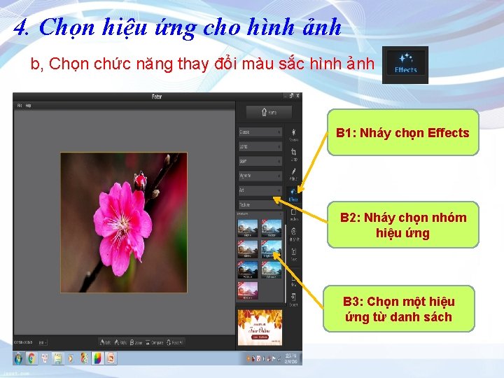 4. Chọn hiệu ứng cho hình ảnh b, Chọn chức năng thay đổi màu