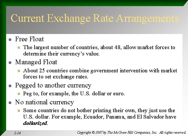 Current Exchange Rate Arrangements l Free Float n l Managed Float n l About
