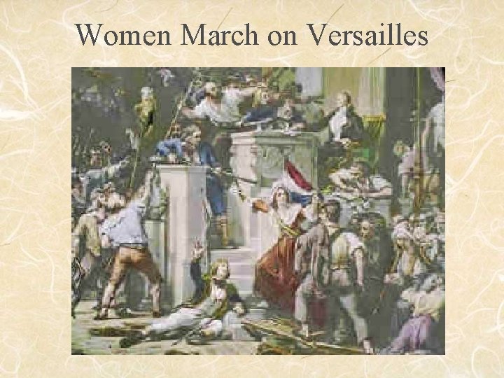 Women March on Versailles 
