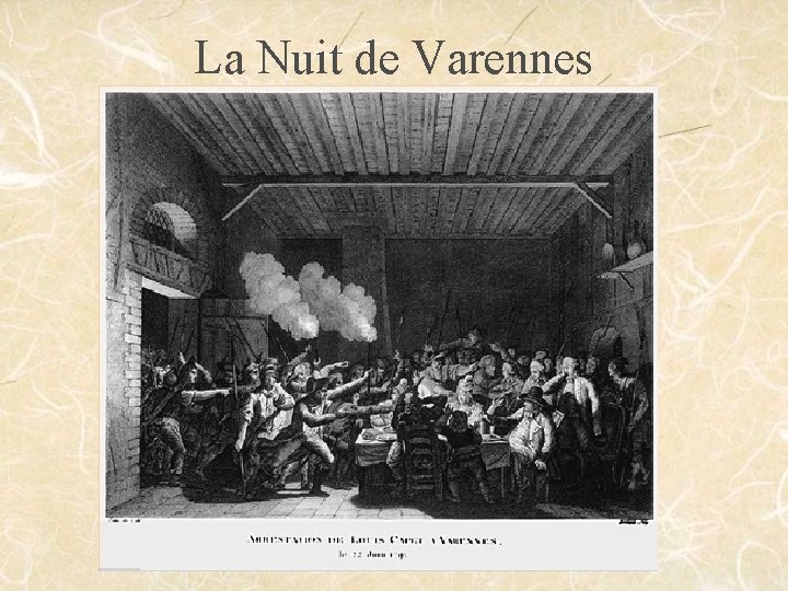La Nuit de Varennes 