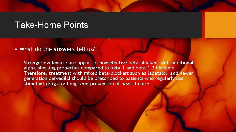 Take-Home Points • What do the answers tell us? Stronger evidence is in support