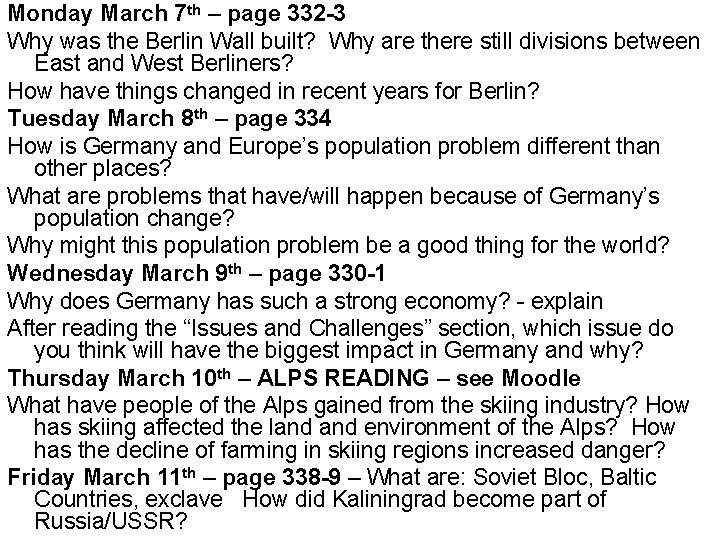 Monday March 7 th – page 332 -3 Why was the Berlin Wall built?