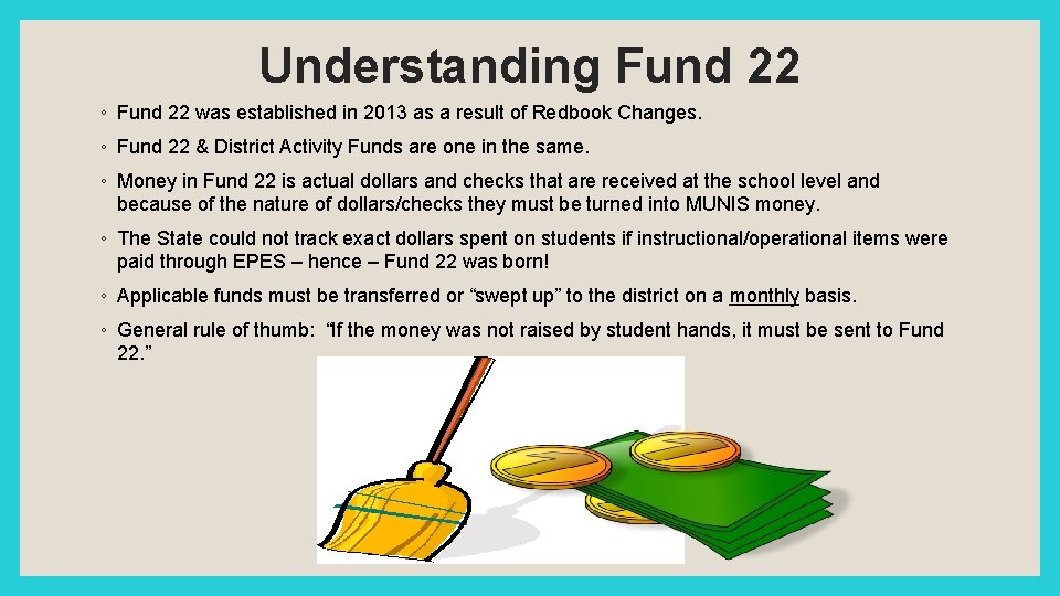 Understanding Fund 22 ◦ Fund 22 was established in 2013 as a result of