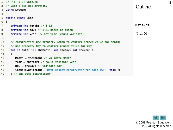 Outline 48 Date. cs (1 of 5) 2006 Pearson Education, Inc. All rights reserved.