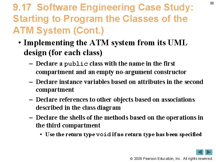 9. 17 Software Engineering Case Study: Starting to Program the Classes of the ATM