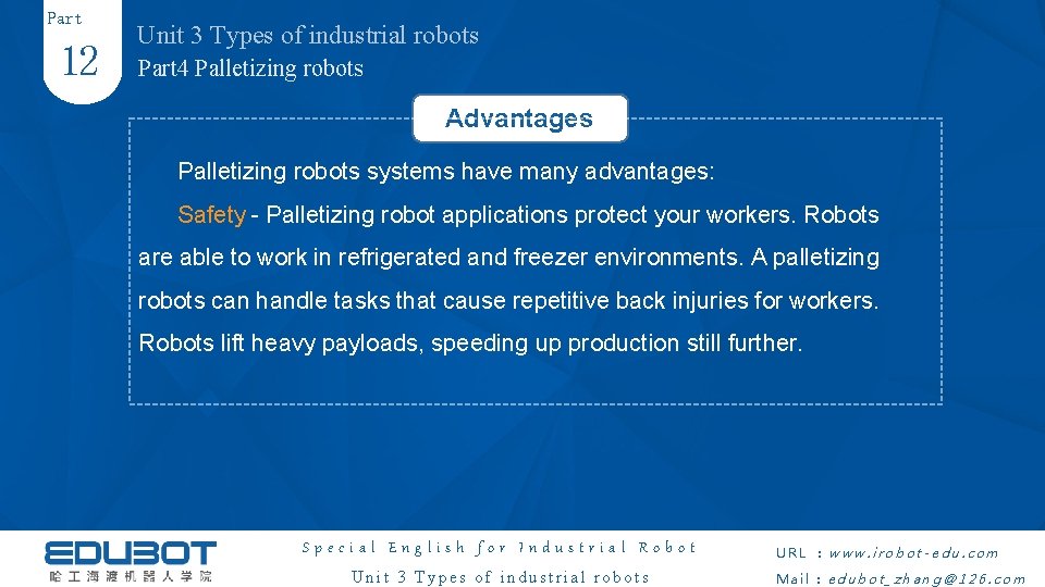 Part 12 Unit 3 Types of industrial robots Part 4 Palletizing robots Advantages Palletizing