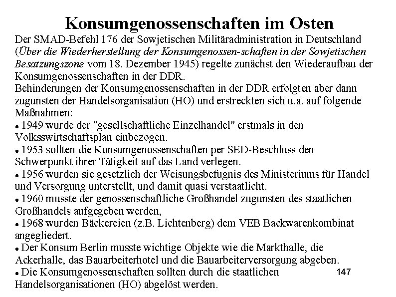 Konsumgenossenschaften im Osten Der SMAD-Befehl 176 der Sowjetischen Militäradministration in Deutschland (Über die Wiederherstellung