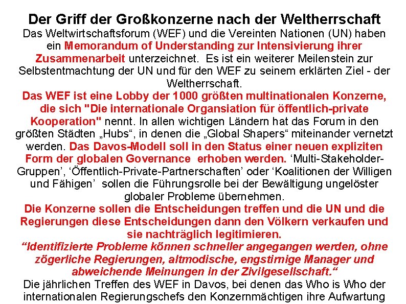 Der Griff der Großkonzerne nach der Weltherrschaft Das Weltwirtschaftsforum (WEF) und die Vereinten Nationen