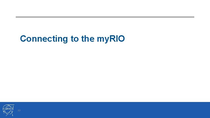 Connecting to the my. RIO 77 