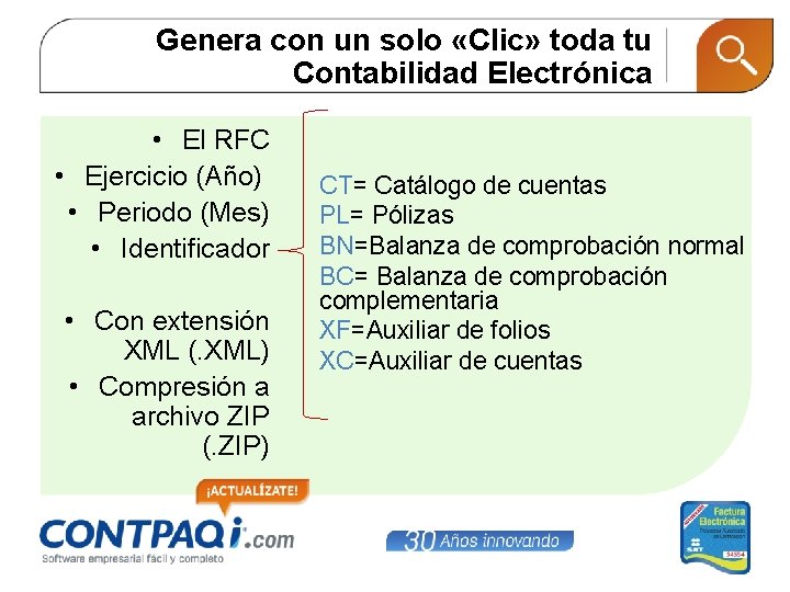 Genera con un solo «Clic» toda tu Contabilidad Electrónica • El RFC • Ejercicio