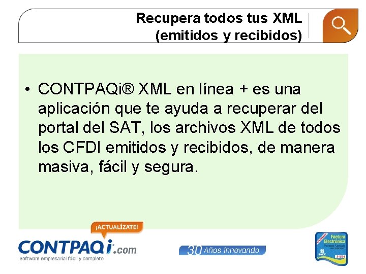 Recupera todos tus XML (emitidos y recibidos) • CONTPAQi® XML en línea + es