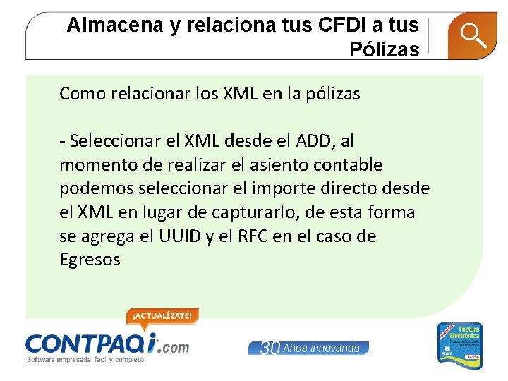 Almacena y relaciona tus CFDI a tus Pólizas Como relacionar los XML en la