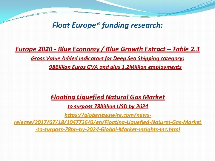 Float Europe® funding research: Europe 2020 - Blue Economy / Blue Growth Extract –