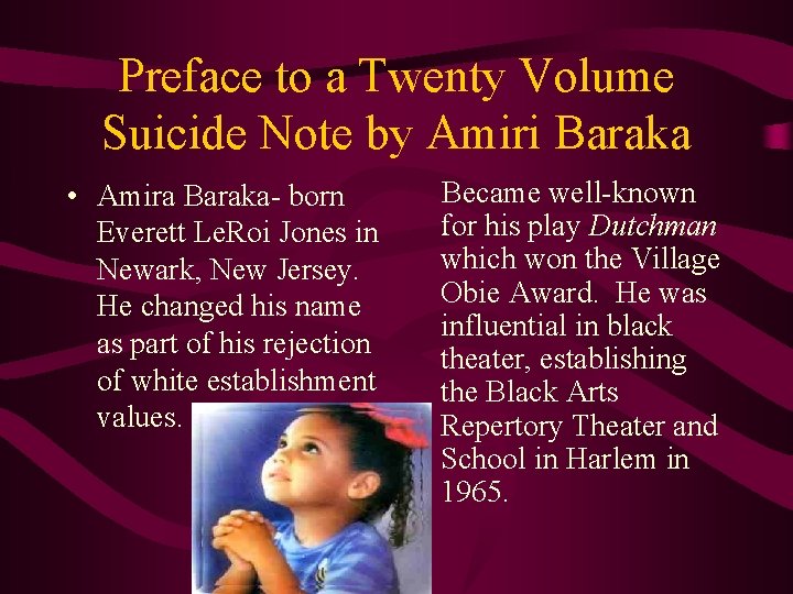 Preface to a Twenty Volume Suicide Note by Amiri Baraka • Amira Baraka- born