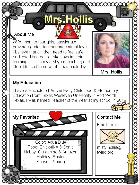 Mrs. Hollis About Me Wife, mom to four girls, passionate prekindergarten teacher and animal
