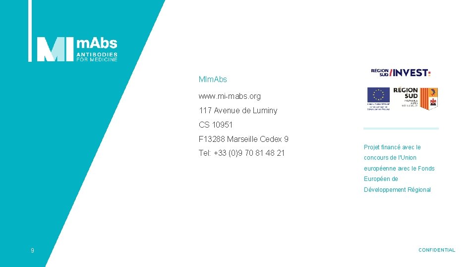 MIm. Abs www. mi-mabs. org 117 Avenue de Luminy CS 10951 F 13288 Marseille