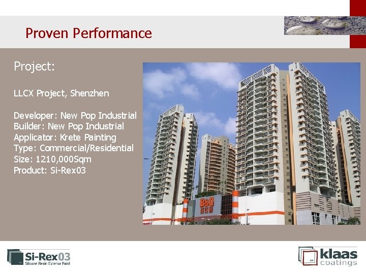 Proven Performance Project: LLCX Project, Shenzhen Developer: New Pop Industrial Builder: New Pop Industrial Proven Performance Project: LLCX Project, Shenzhen Developer: New Pop Industrial Builder: New Pop Industrial