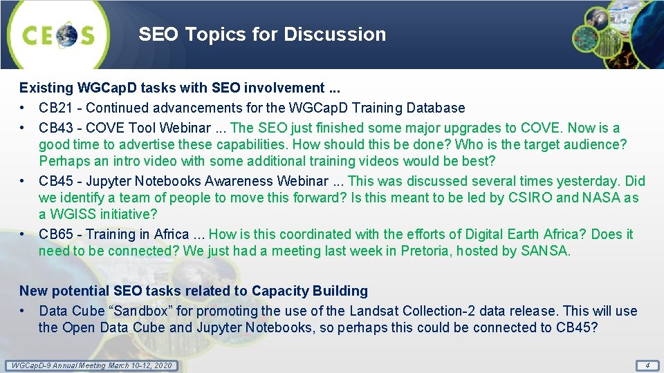 SEO Topics for Discussion Existing WGCap. D tasks with SEO involvement. . . •