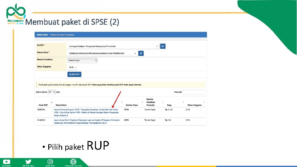 Membuat paket di SPSE (2) • Pilih paket RUP 