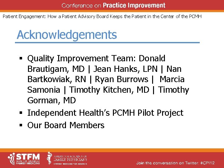 Patient Engagement: How a Patient Advisory Board Keeps the Patient in the Center of