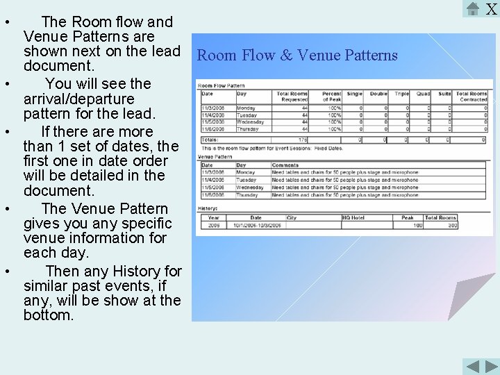 • • • The Room flow and Venue Patterns are shown next on