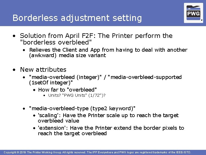Borderless adjustment setting • Solution from April F 2 F: The Printer perform the