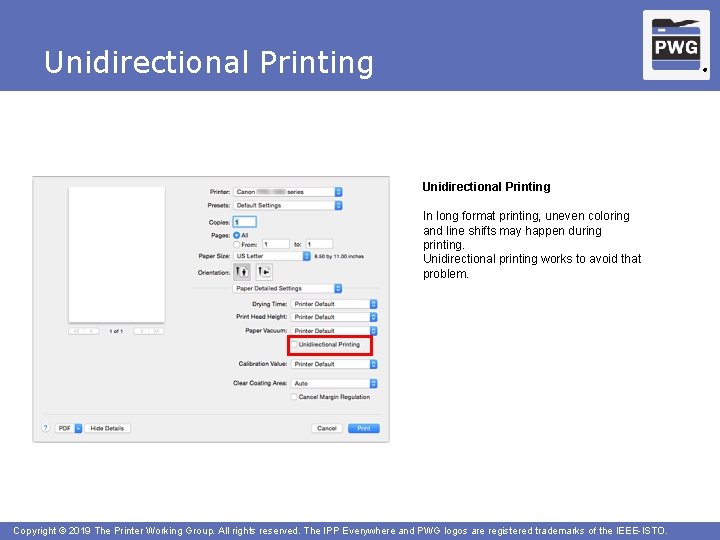 Unidirectional Printing ® Unidirectional Printing In long format printing, uneven coloring and line shifts