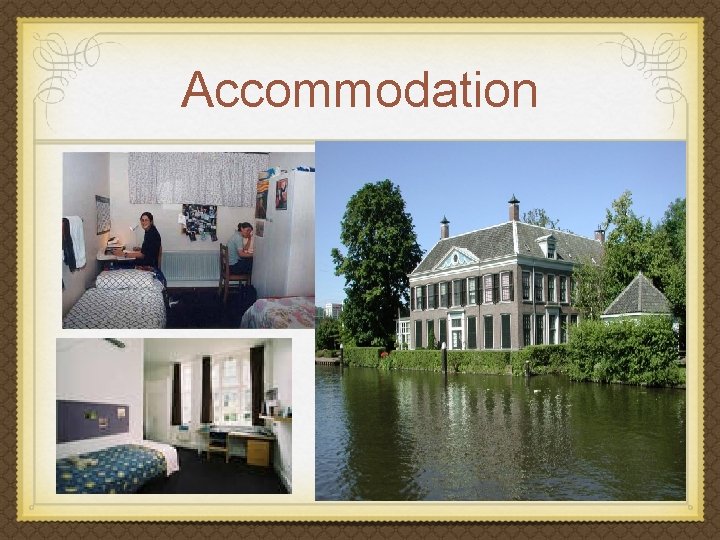 Accommodation 