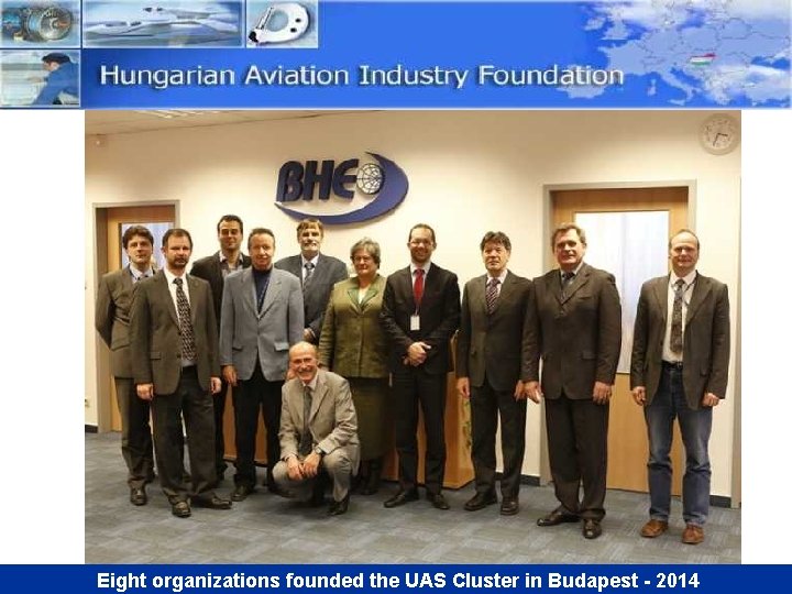 Eight organizations founded the UAS Cluster in Budapest - 2014 