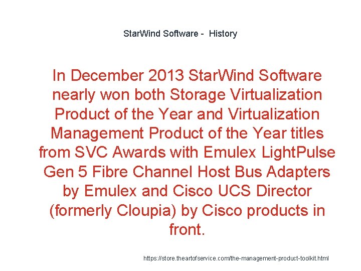 Star. Wind Software - History In December 2013 Star. Wind Software nearly won both