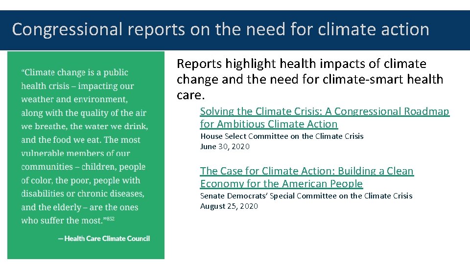 Congressional reports on the need for climate action Reports highlight health impacts of climate