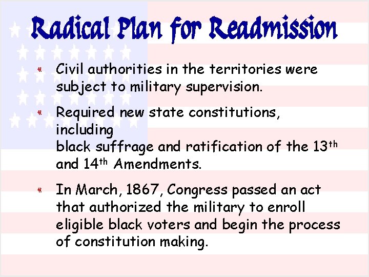 Radical Plan for Readmission « Civil authorities in the territories were subject to military