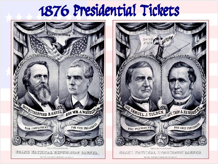 1876 Presidential Tickets 