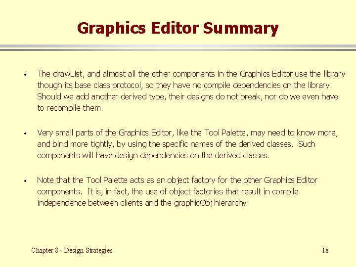 Graphics Editor Summary · The draw. List, and almost all the other components in