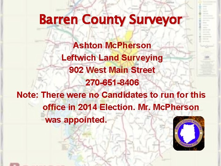 Barren County Surveyor Ashton Mc. Pherson Leftwich Land Surveying 902 West Main Street 270