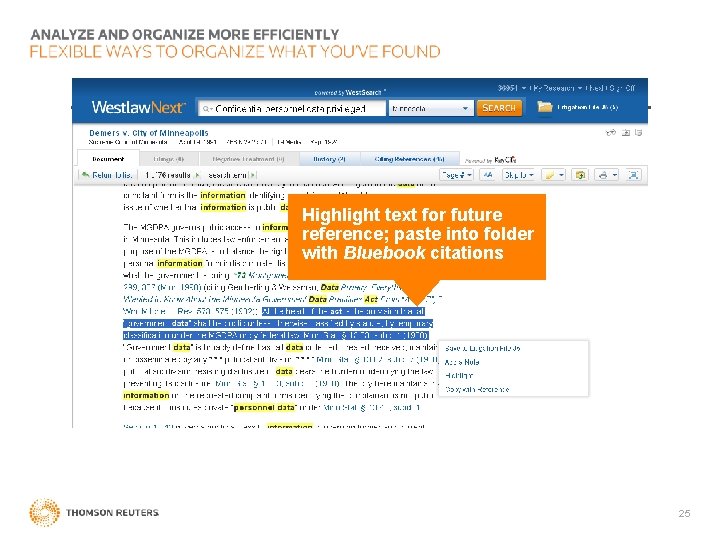 Highlight text for future reference; paste into folder with Bluebook citations 25 