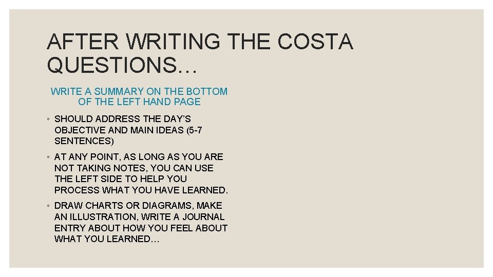 AFTER WRITING THE COSTA QUESTIONS… WRITE A SUMMARY ON THE BOTTOM OF THE LEFT