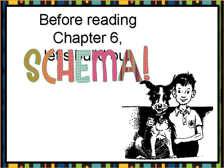 Before reading Chapter 6, let’s build our 