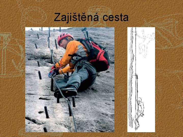 Zajištěná cesta 