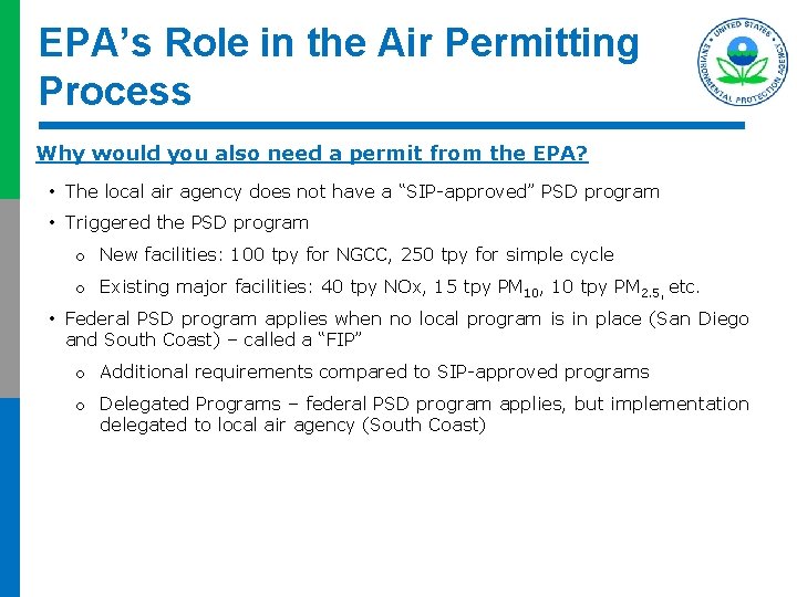 EPA’s Role in the Air Permitting Process Why would you also need a permit